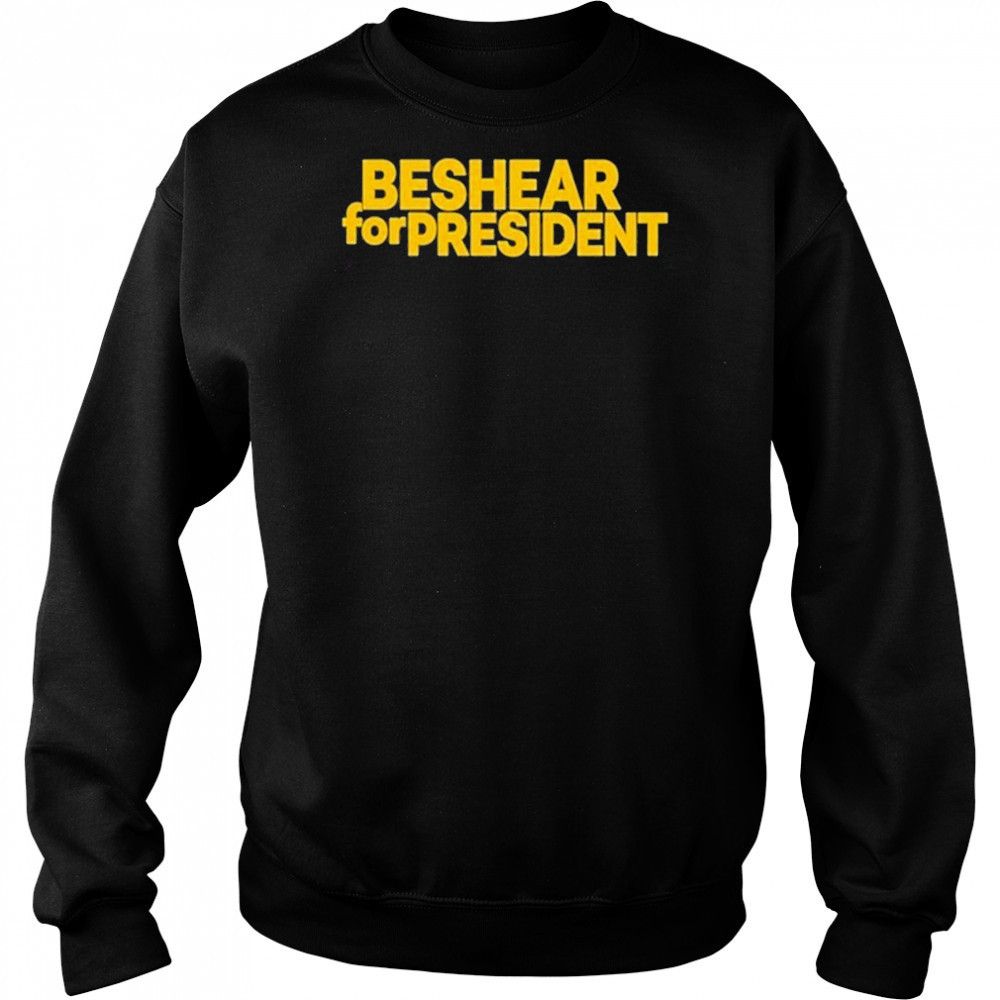 Beshear For President T-Shirt Sweatshirt