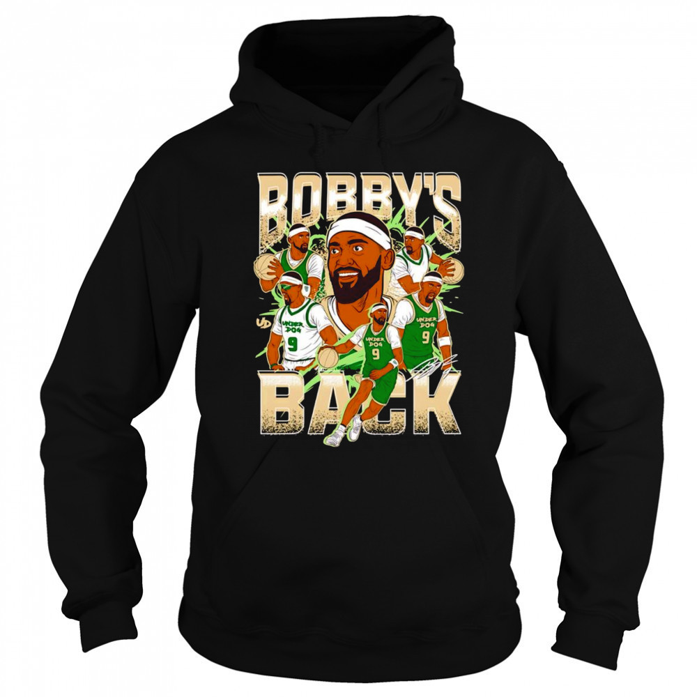 Bobby’s back Underdog shirt Hoodie