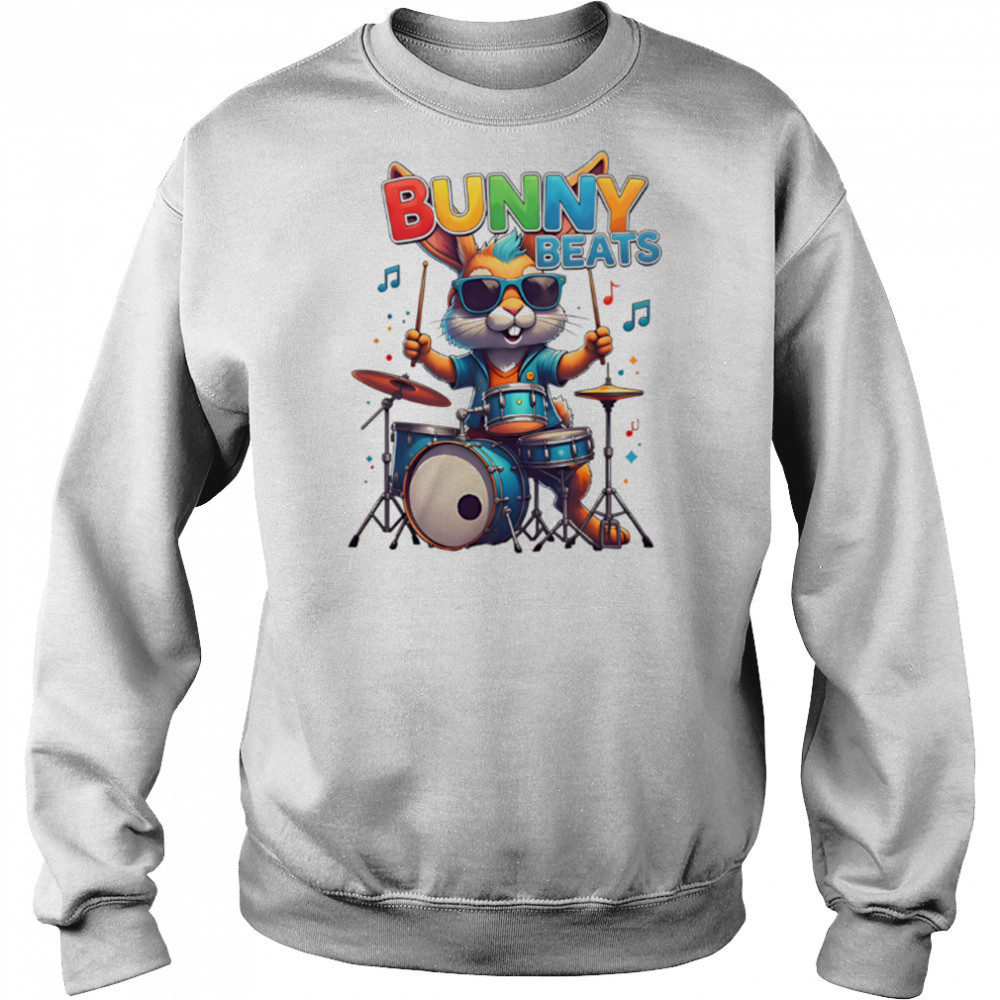 Bunny Beats play drums music cute shirt Sweatshirt