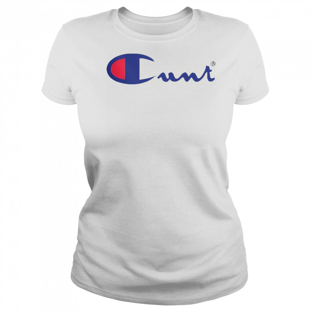 Champion Cunt Logo T-Shirt Women's T-shirt