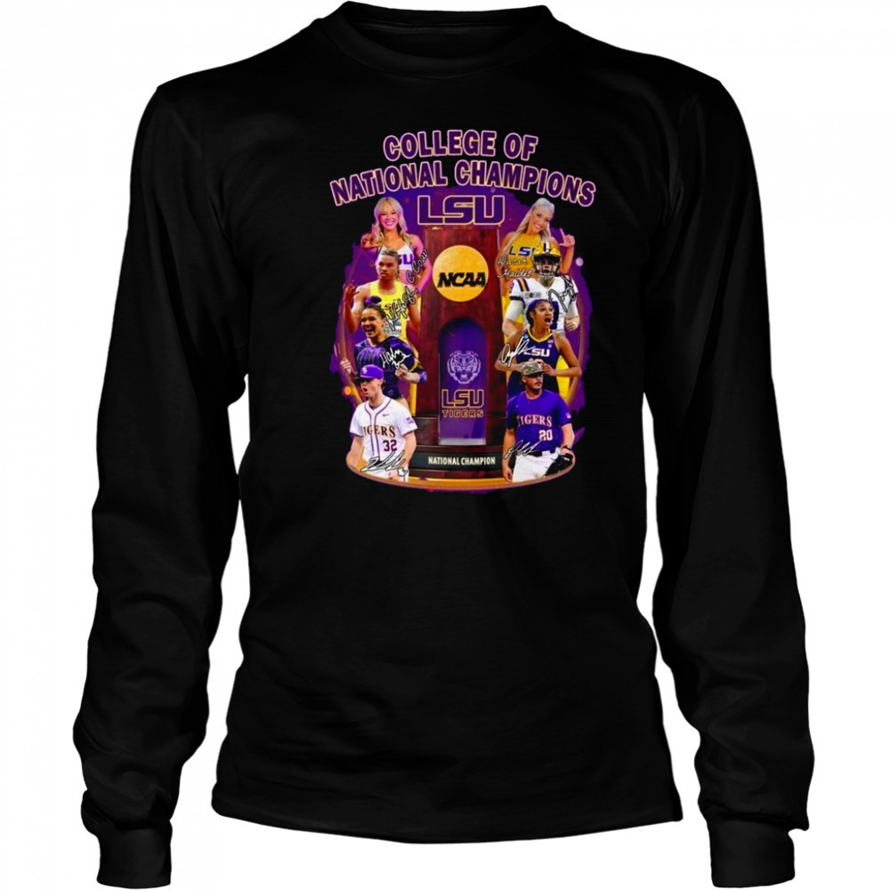 College Of National Champions LSU Tigers T-Shirt Long Sleeved