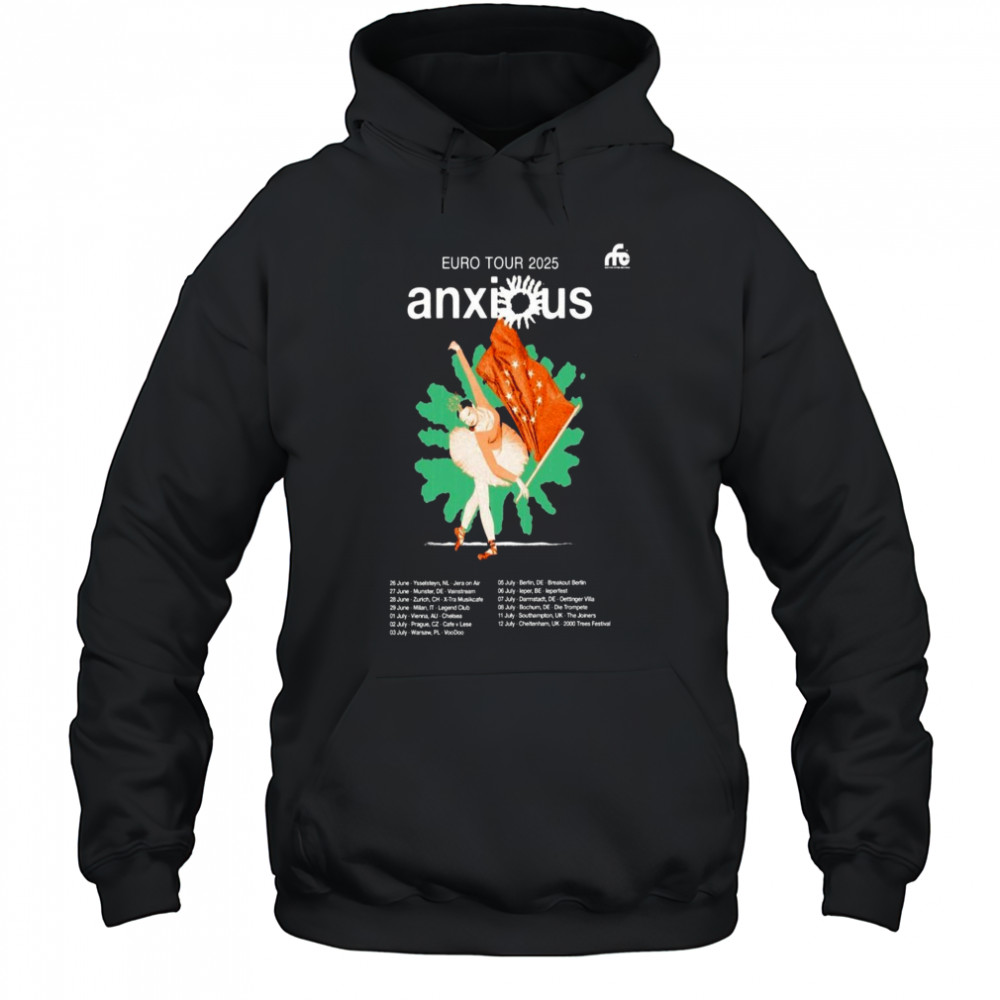 Euro Tour 2025 Anxious Poster T-Shirt Sweatshirt