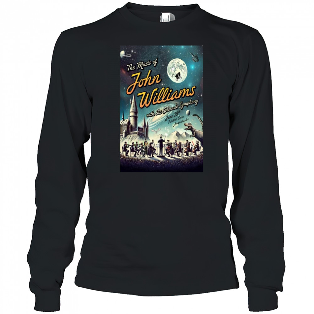 Fiddler Green Amphitheatre The Music Of John Williams June 29 2025 Poster T-Shirt Long Sleeved