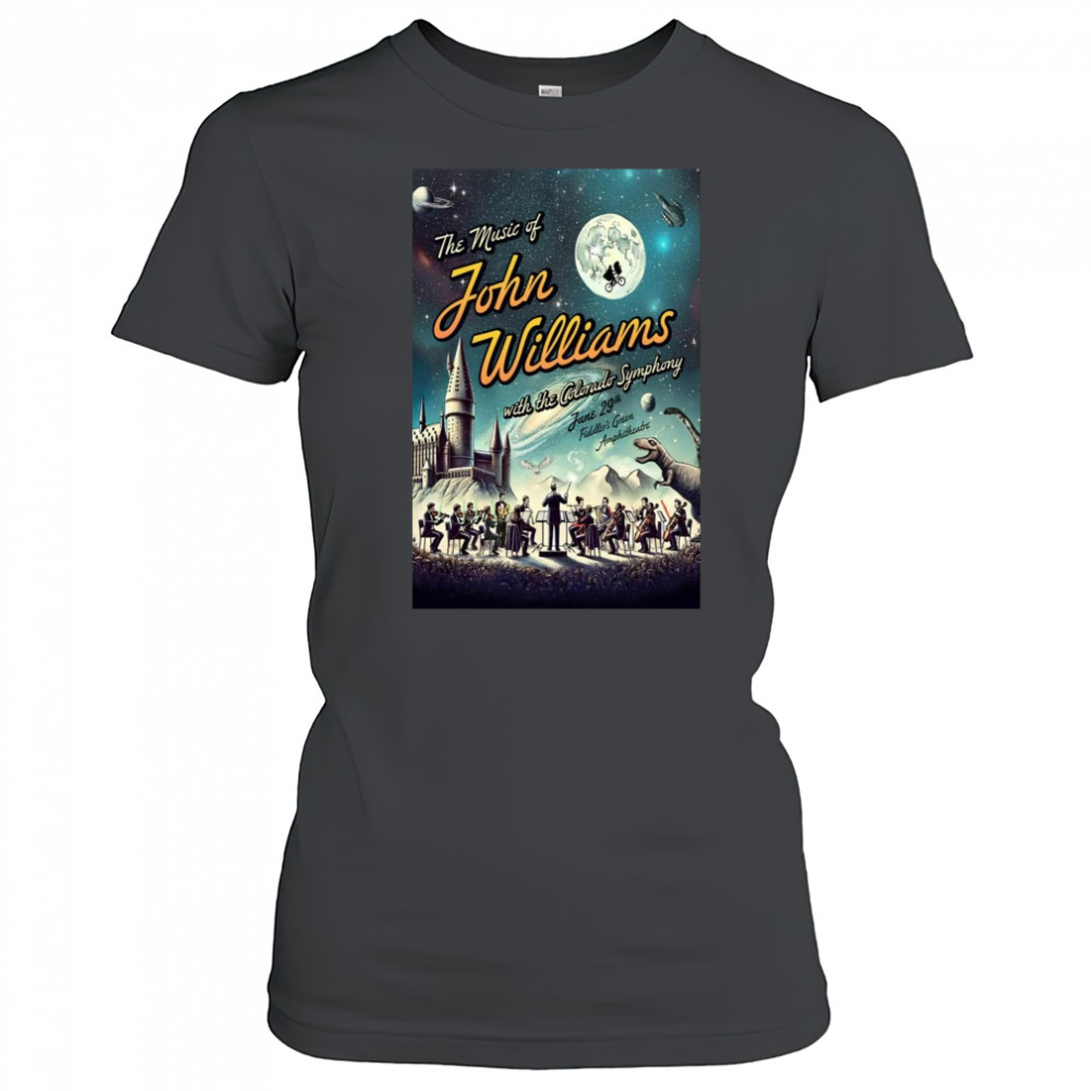 Fiddler Green Amphitheatre The Music Of John Williams June 29 2025 Poster T-Shirt Women's T-shirt