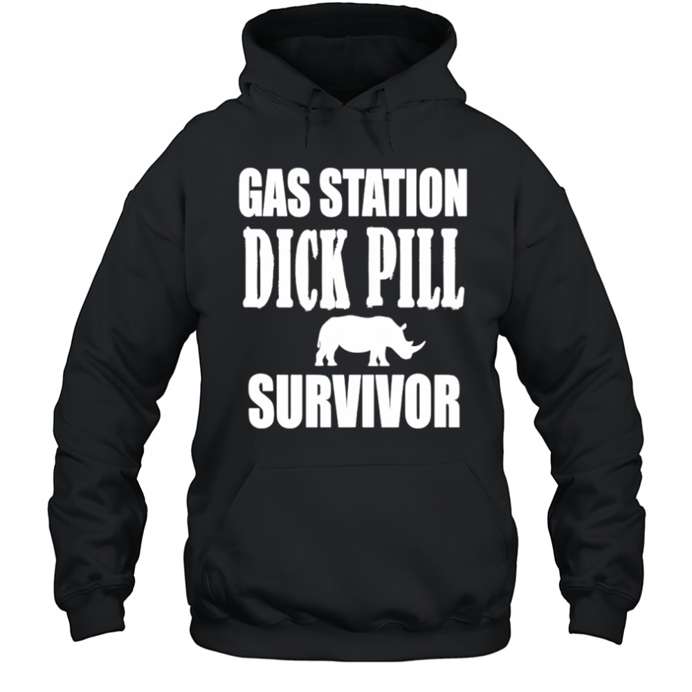 Gas station dick pill survivor shirt Sweatshirt