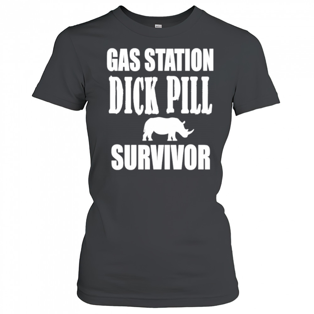 Gas station dick pill survivor shirt Women's T-shirt