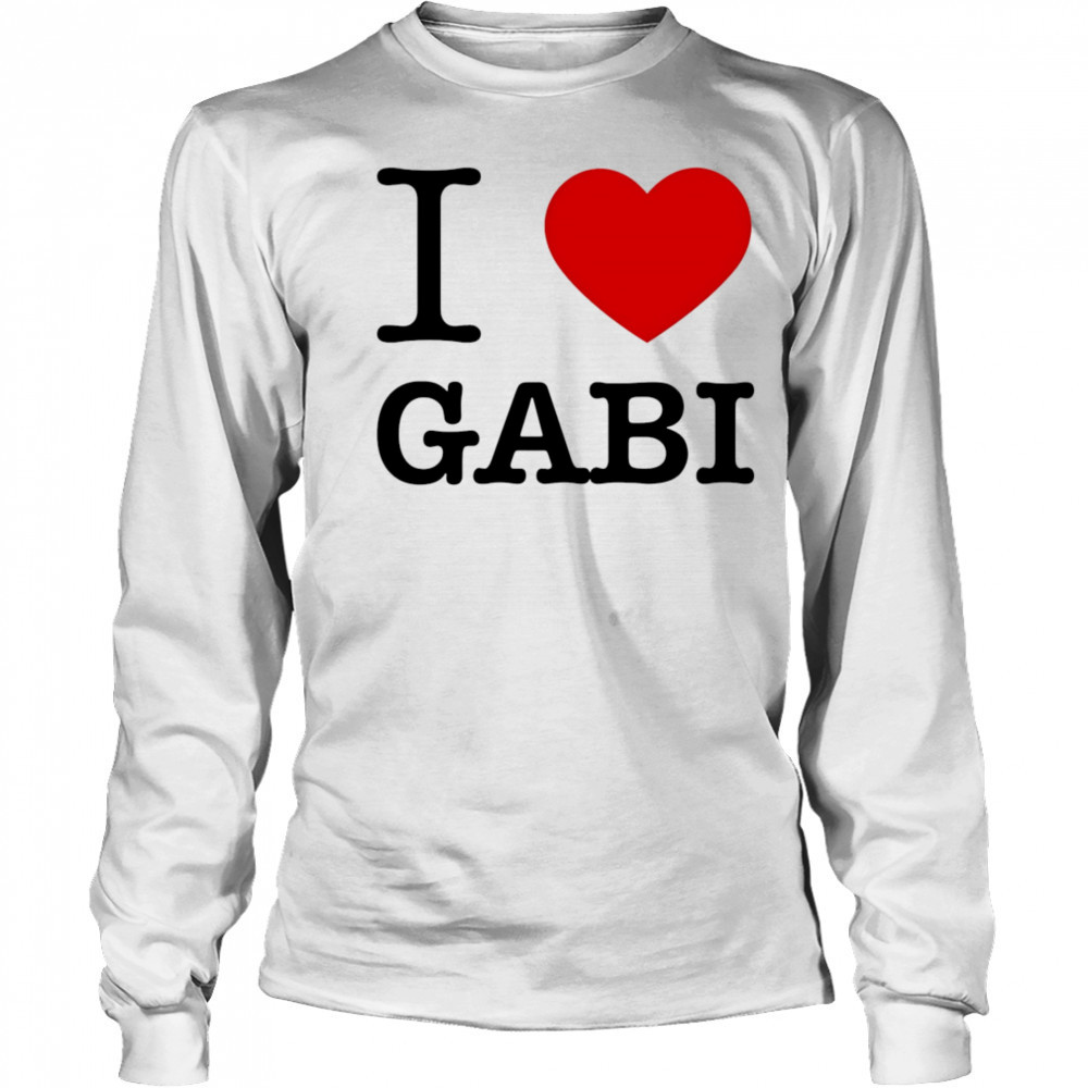 I love gabI shirt Long Sleeved