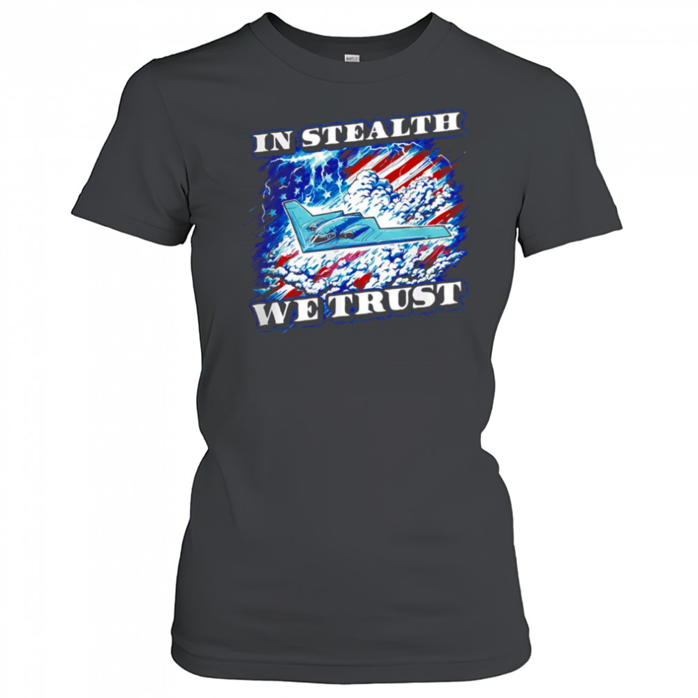 In Stealth we trust shirt Women's T-shirt