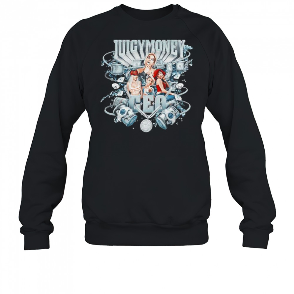 Juicy Money Ceo T-Shirt Hoodie