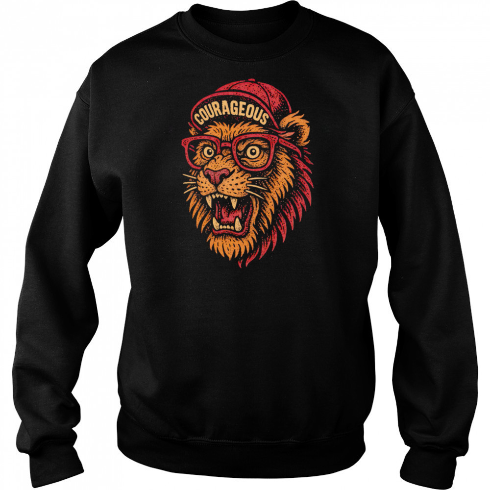Lion Big Head Hat Courageous shirt Sweatshirt