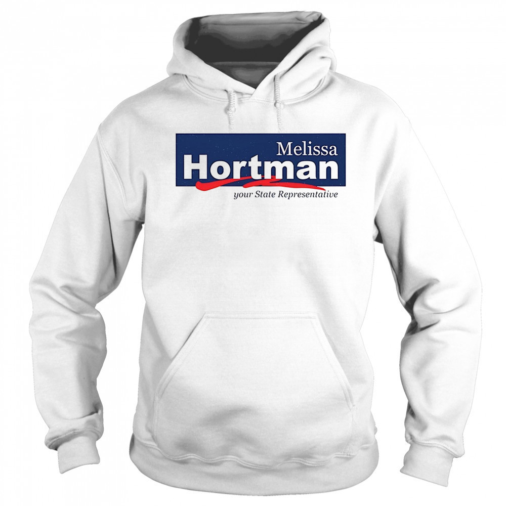 Melissa Hortman Your State Representative T-Shirt Hoodie