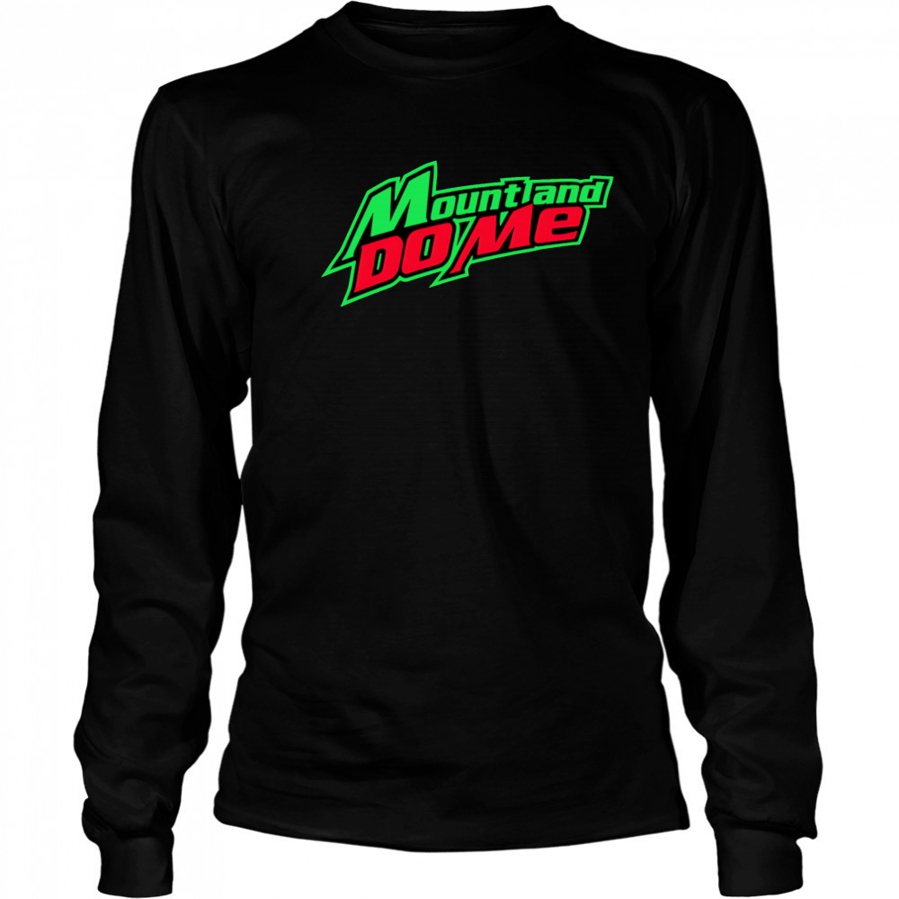 Mount And Do Me Mens shirt Long Sleeved
