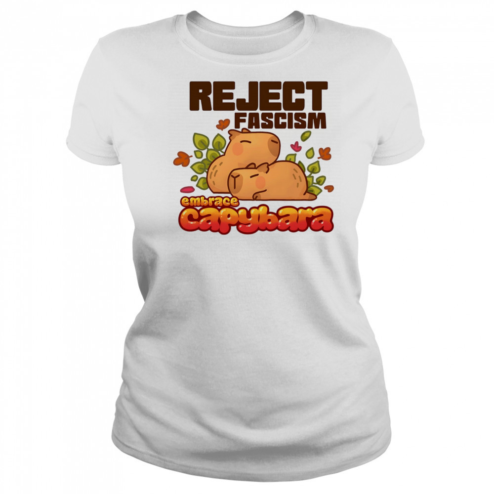 Reject fascism embrace Capybara shirt Women's T-shirt