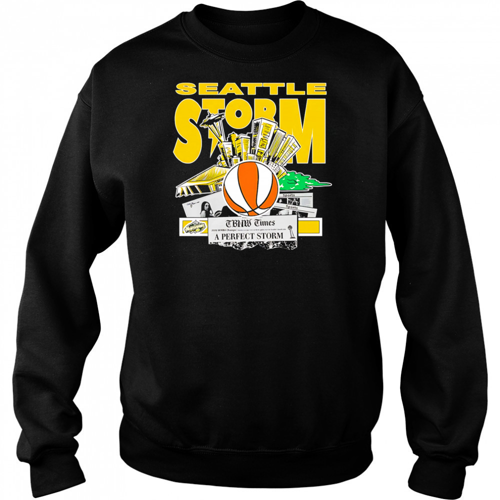Seattle The Perfect Storm 2025 shirt Sweatshirt
