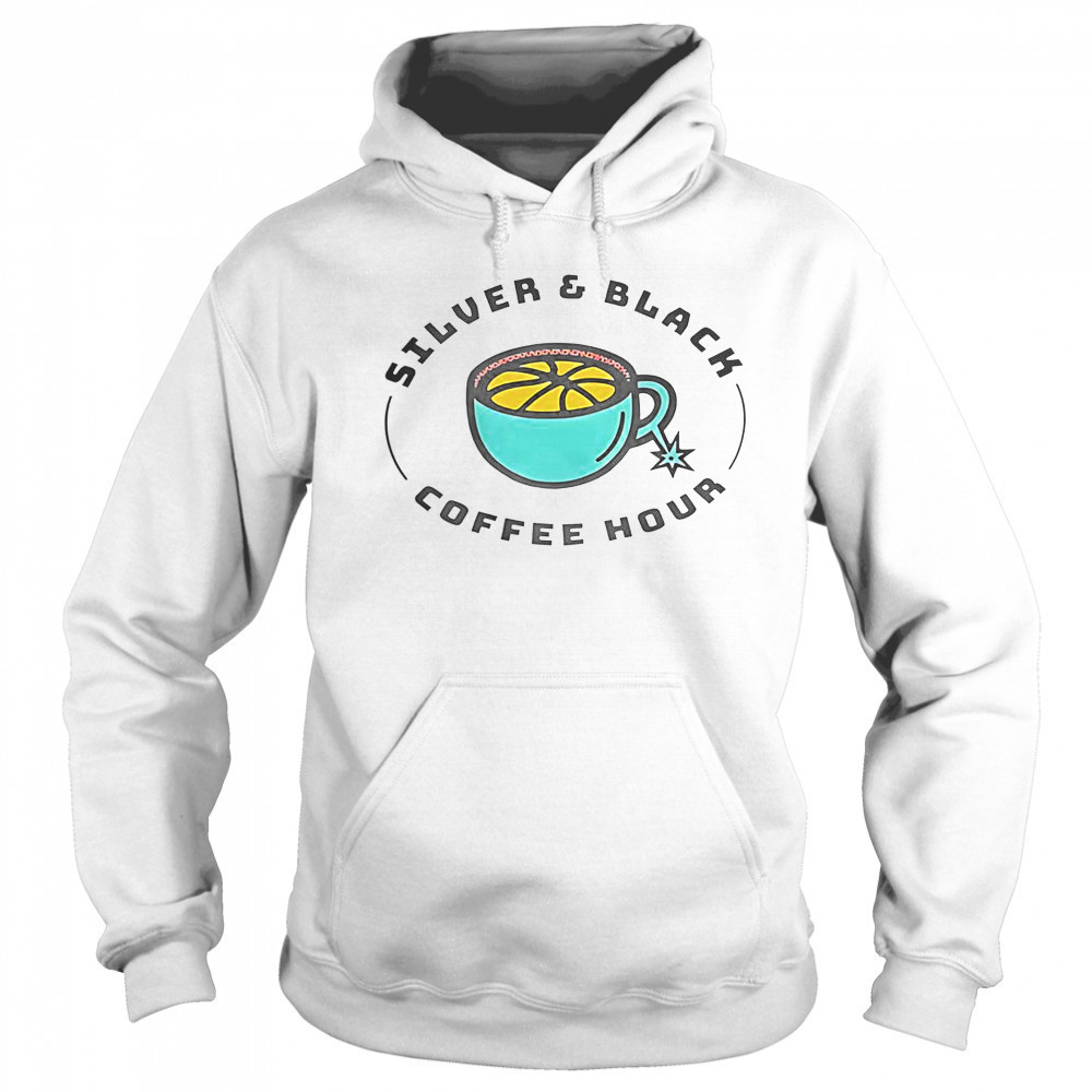 Silver And Black Coffee Hour T-Shirt Hoodie