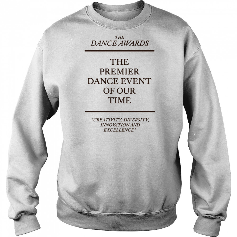 The Dance Awards 2025 T-Shirt Sweatshirt