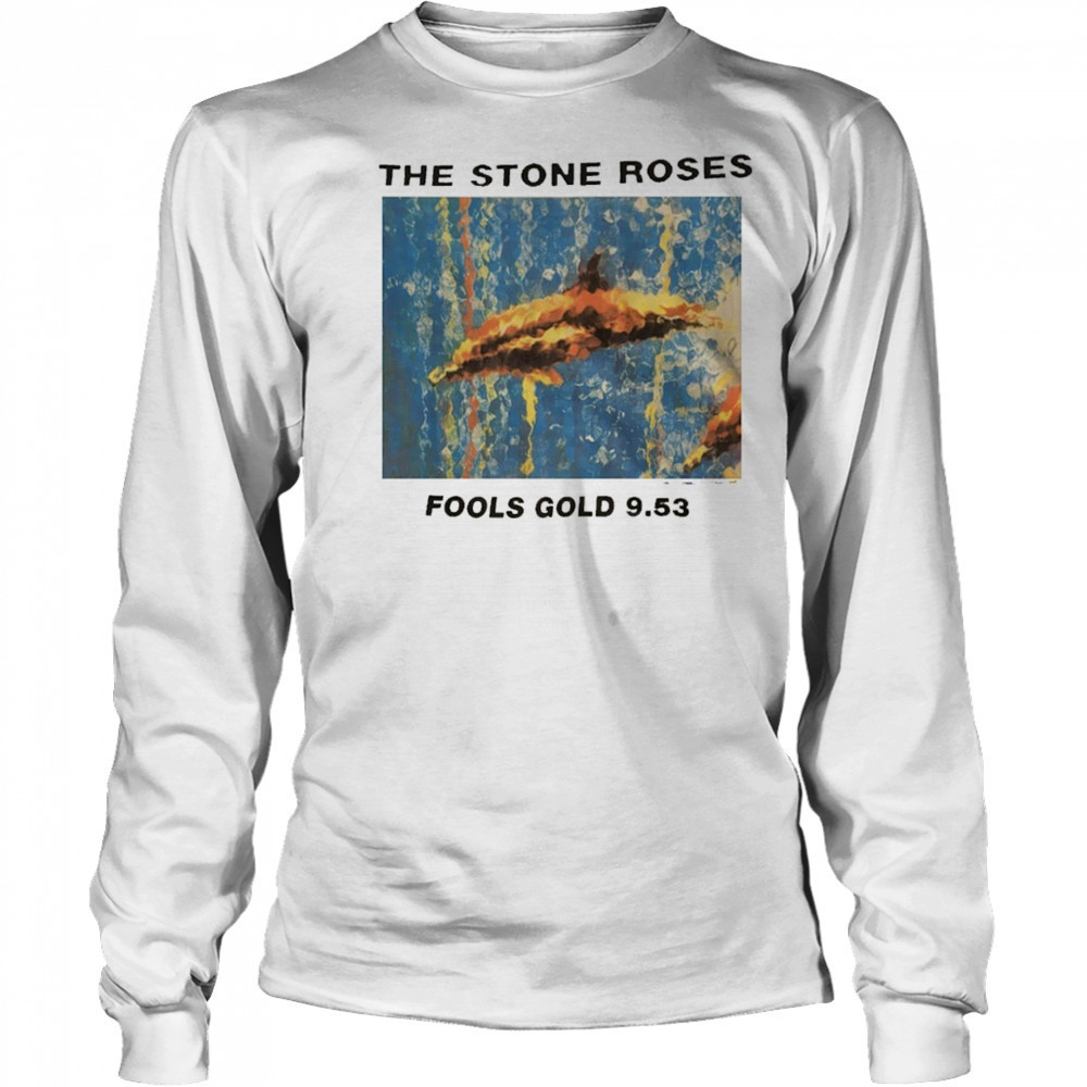 The stone roses fools gold 9 53 shirt Long Sleeved