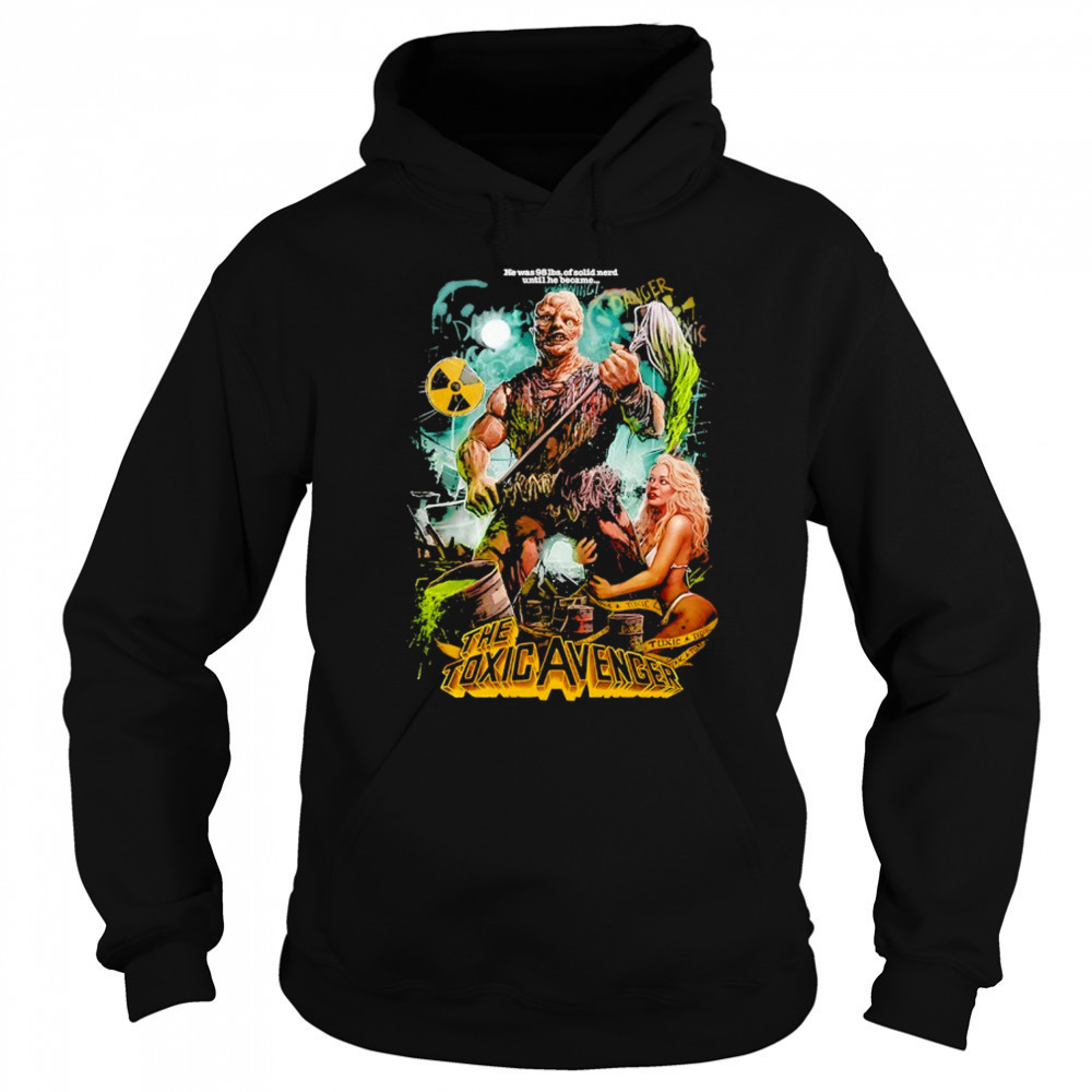 The Toxic Avenger monster shirt Hoodie
