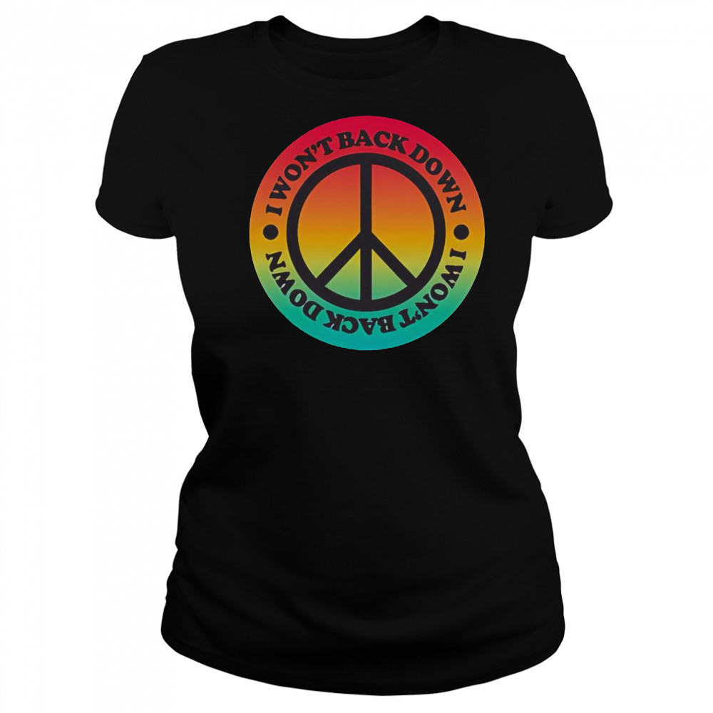 Top Tom Petty I Won’t Back Down Peace T-Shirt Women's T-shirt