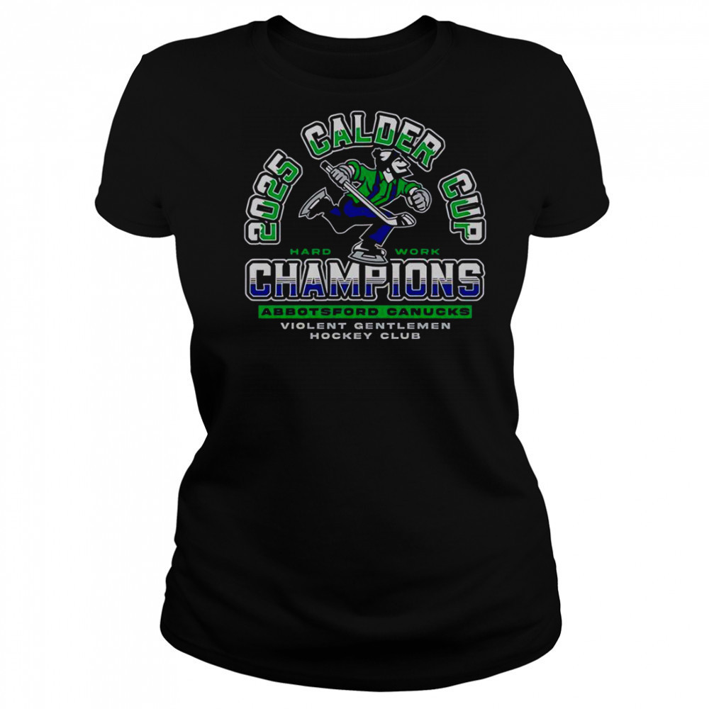 Violent Gentlemen Abbotsford Canucks 2025 Calder Cup Champions T-Shirt Women's T-shirt