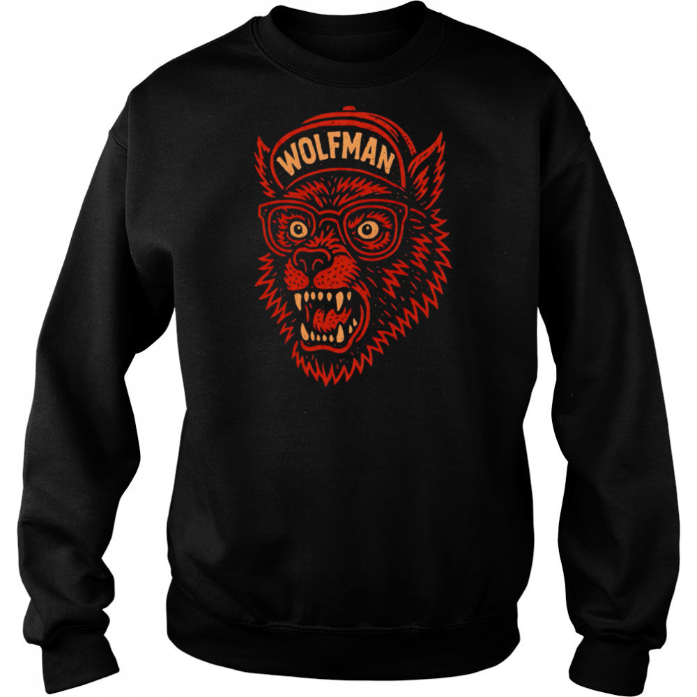 Wolf Big Head Hat Wolfman shirt Sweatshirt