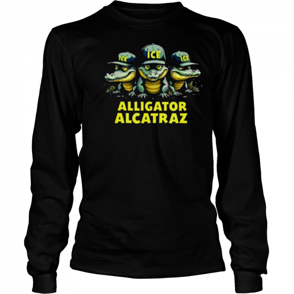 Alligator Alcatraz Ice hat shirt Long Sleeved