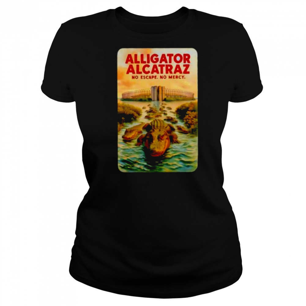 Alligator Alcatraz no escape no mercy shirt Women's T-shirt