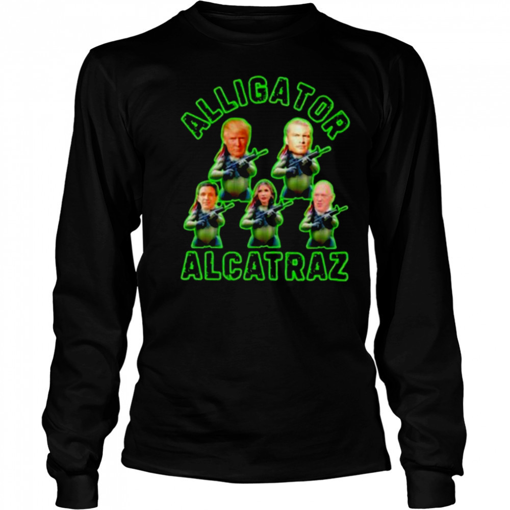 Alligator Alcatraz Trump gun shirt Long Sleeved