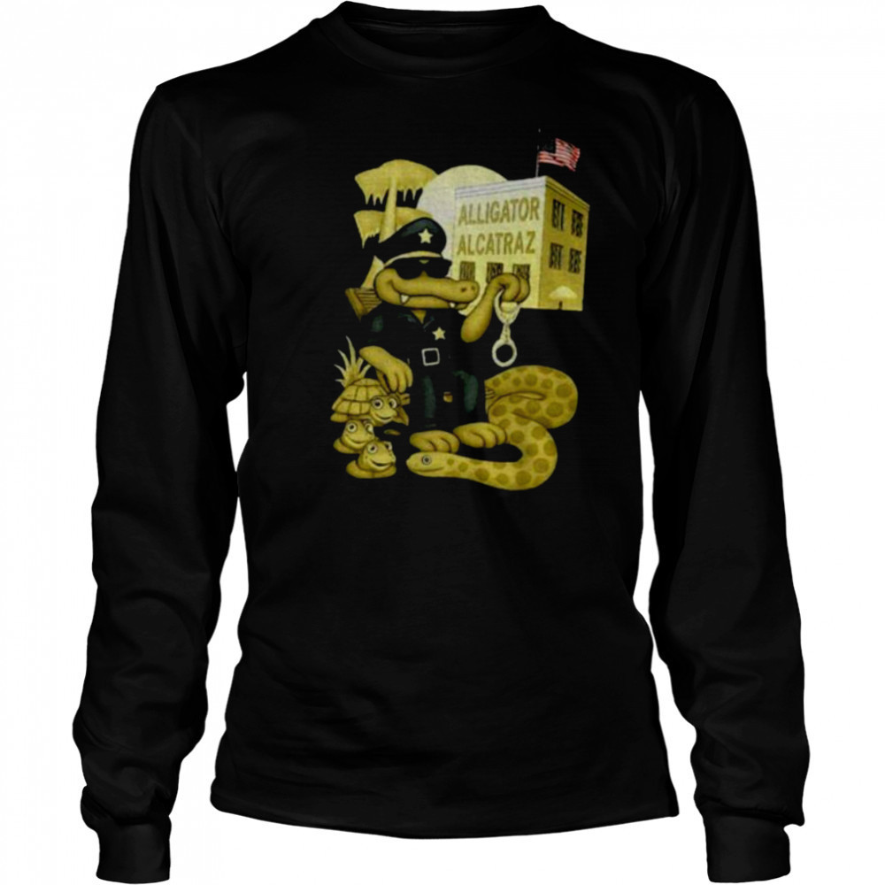 Alligator Alcatraz Welcome To America Bitches shirt Long Sleeved