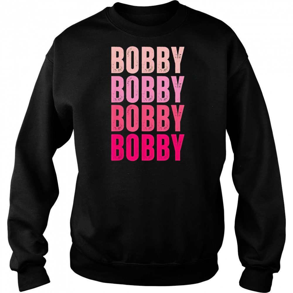 Bobby repeat shirt Sweatshirt