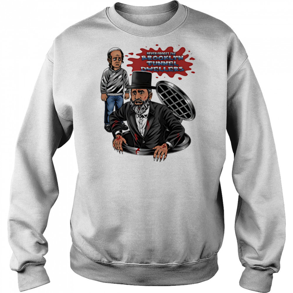Chaotichermes wearing brooklyn tunnel dwellers shirt Sweatshirt