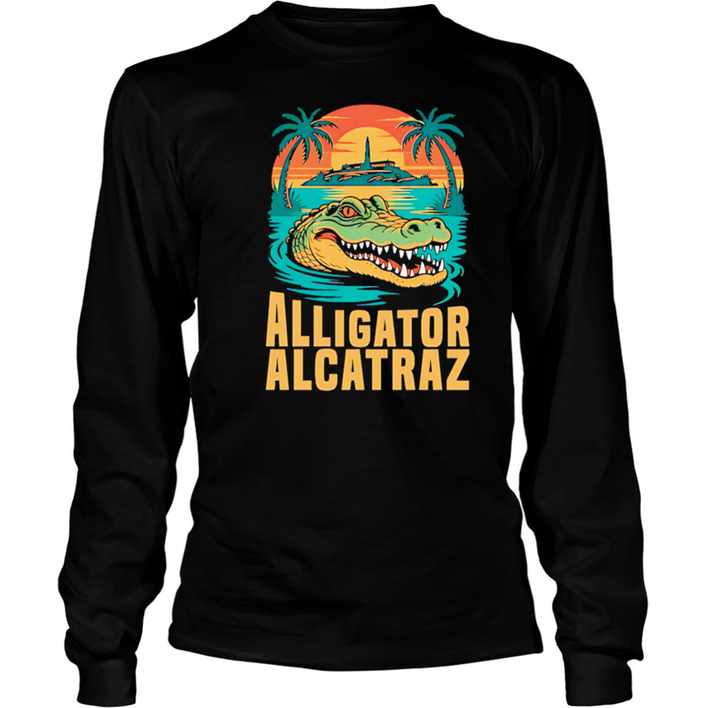Clown world alligator alcatraz shirt Long Sleeved