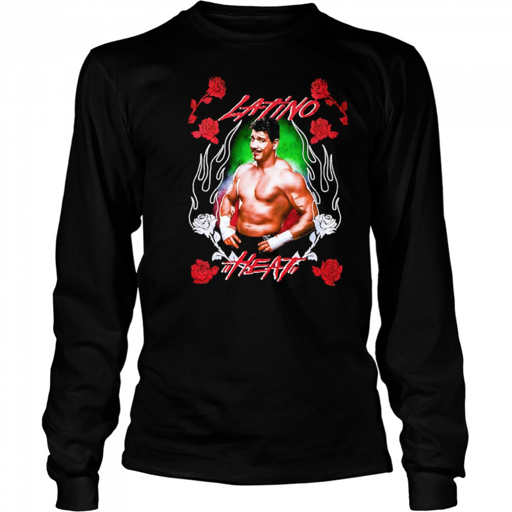 Eddie Guerrero Latino Heat shirt Long Sleeved