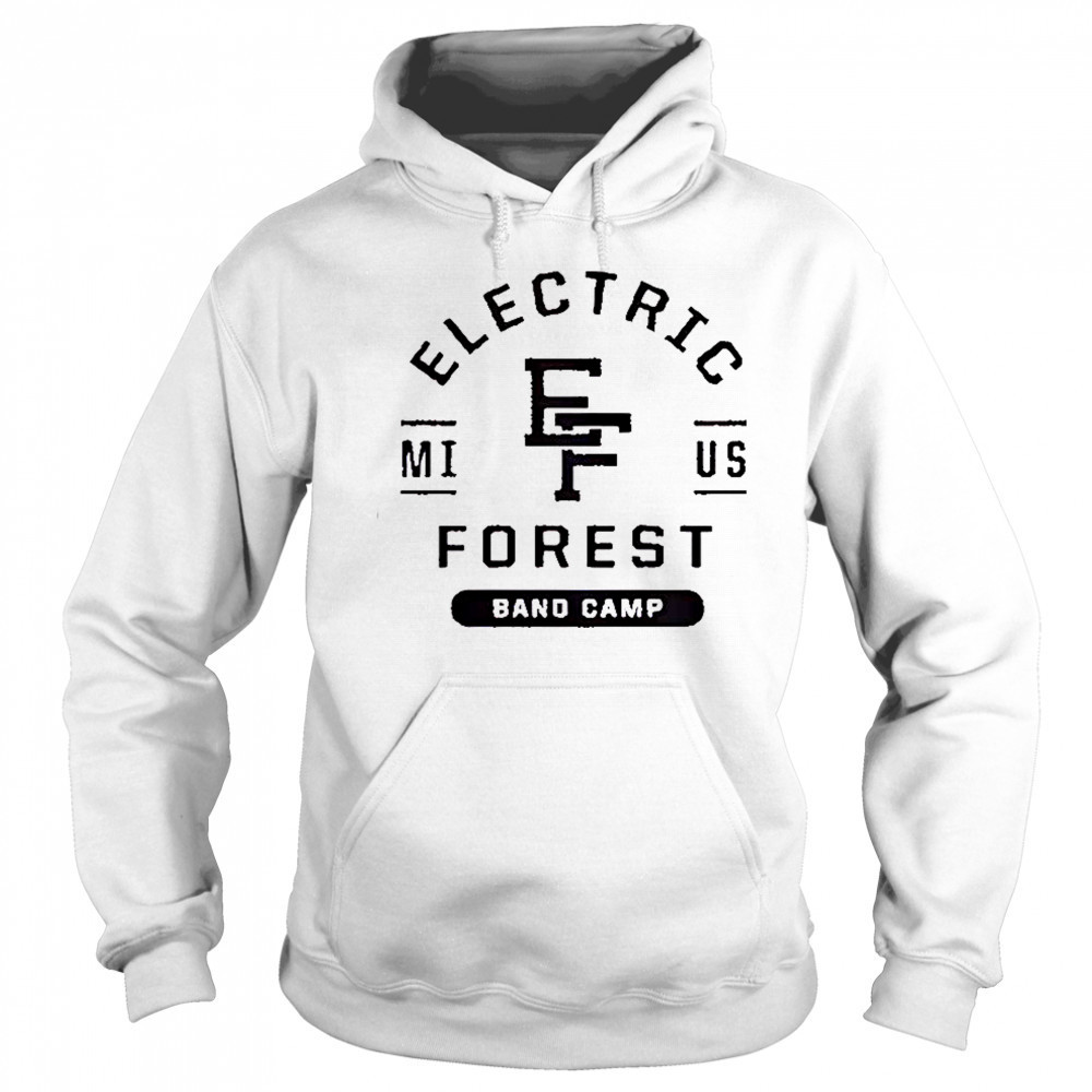 Electric Forest Band Camp MI US T-Shirt Hoodie