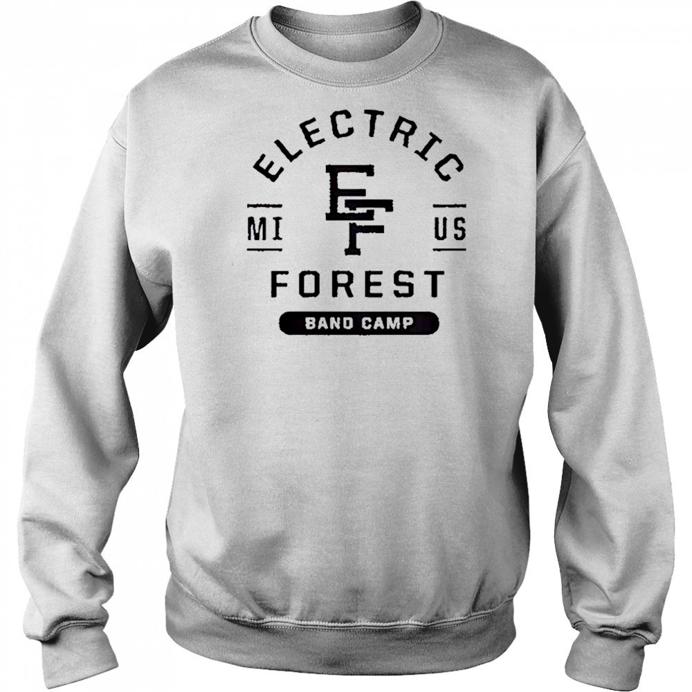 Electric Forest Band Camp MI US T-Shirt Sweatshirt