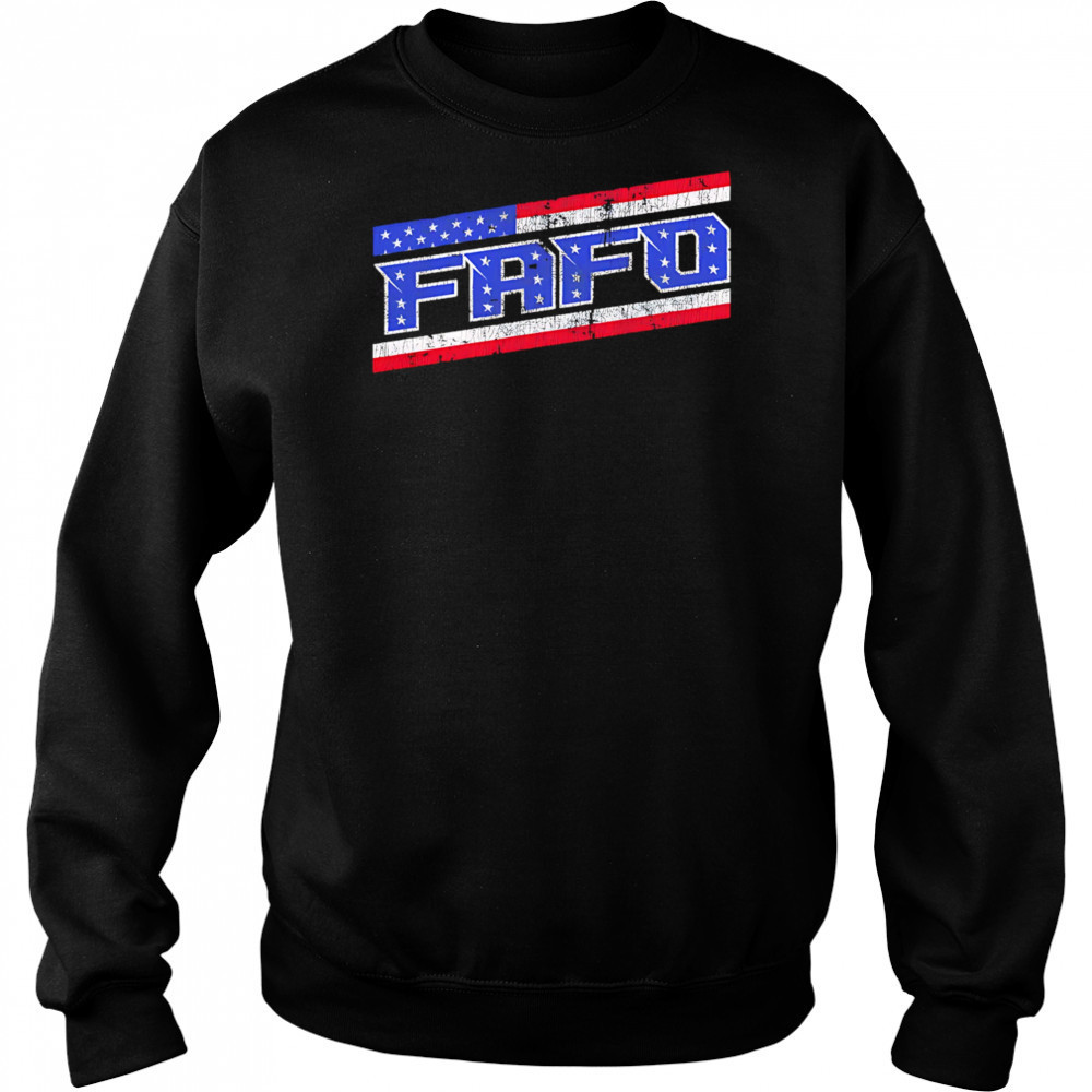 FAFO v3 retro shirt Sweatshirt