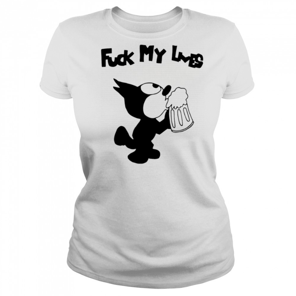 Felix Cat fuck my loves shirt Women's T-shirt