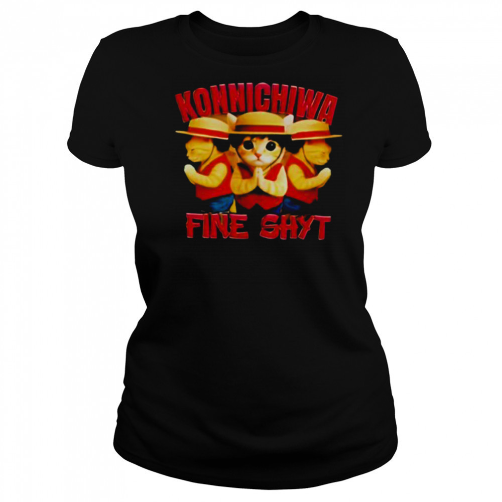 Konnichiwa Fine Shyt cat shirt Women's T-shirt