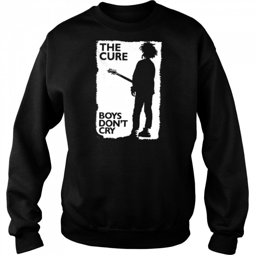 Pedro Pascal The Cure Boys Don’t Cry shirt Sweatshirt