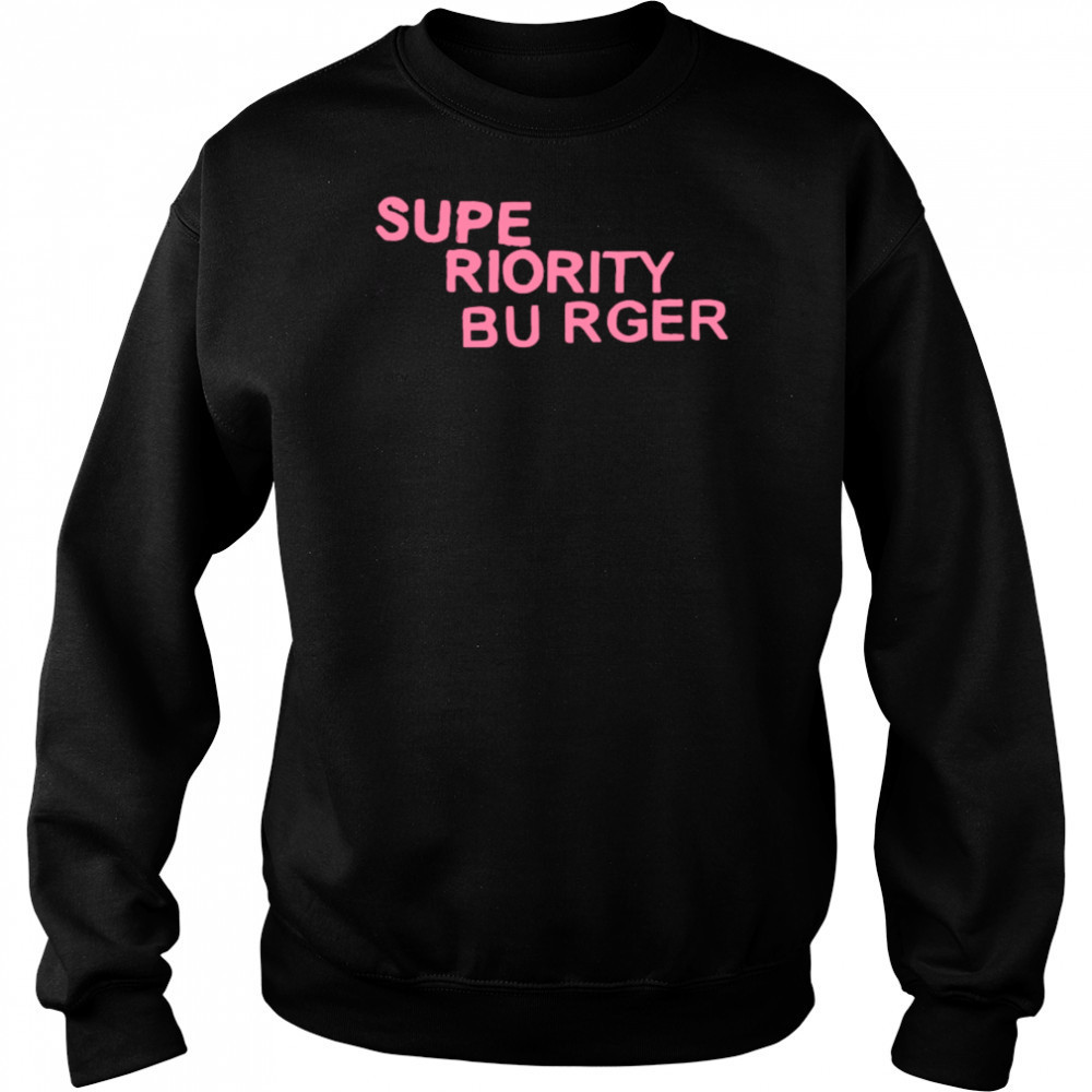 Superiority burger logo shirt Sweatshirt