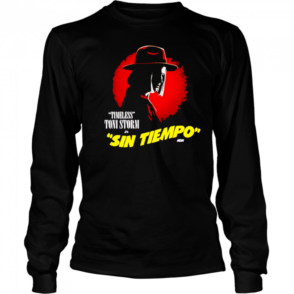 Toni Storm Sin Tiempo shirt Long Sleeved