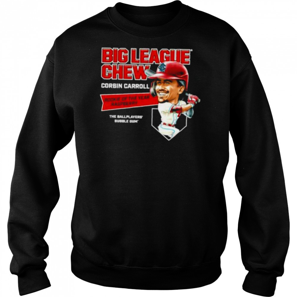Big League Chew Corbin Carroll Rookie of The Year Raspberry The Ballplayers Bubble Gum shirt Sweatshirt