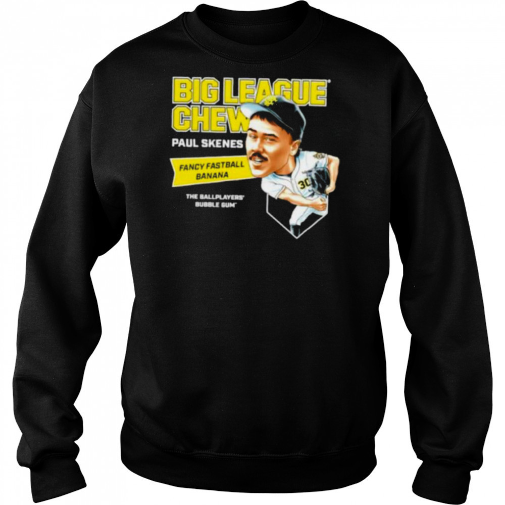 Big League Chew Paul Skenes Fancy Fastball Banana The Ballplayers Bubble Gum shirt Sweatshirt