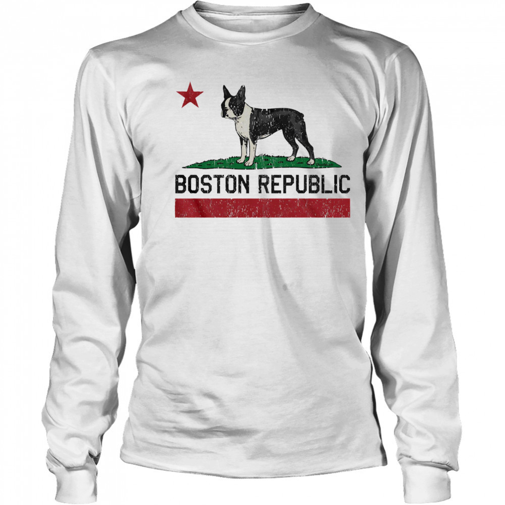 Boston Republic Terrier shirt Long Sleeved