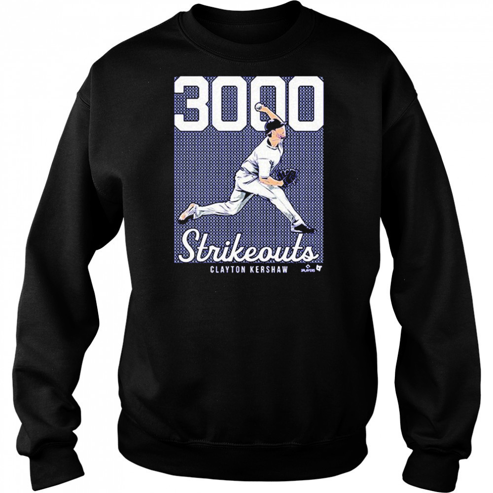 Clayton Kershaw 3,000 Strikeouts T-shirt Sweatshirt