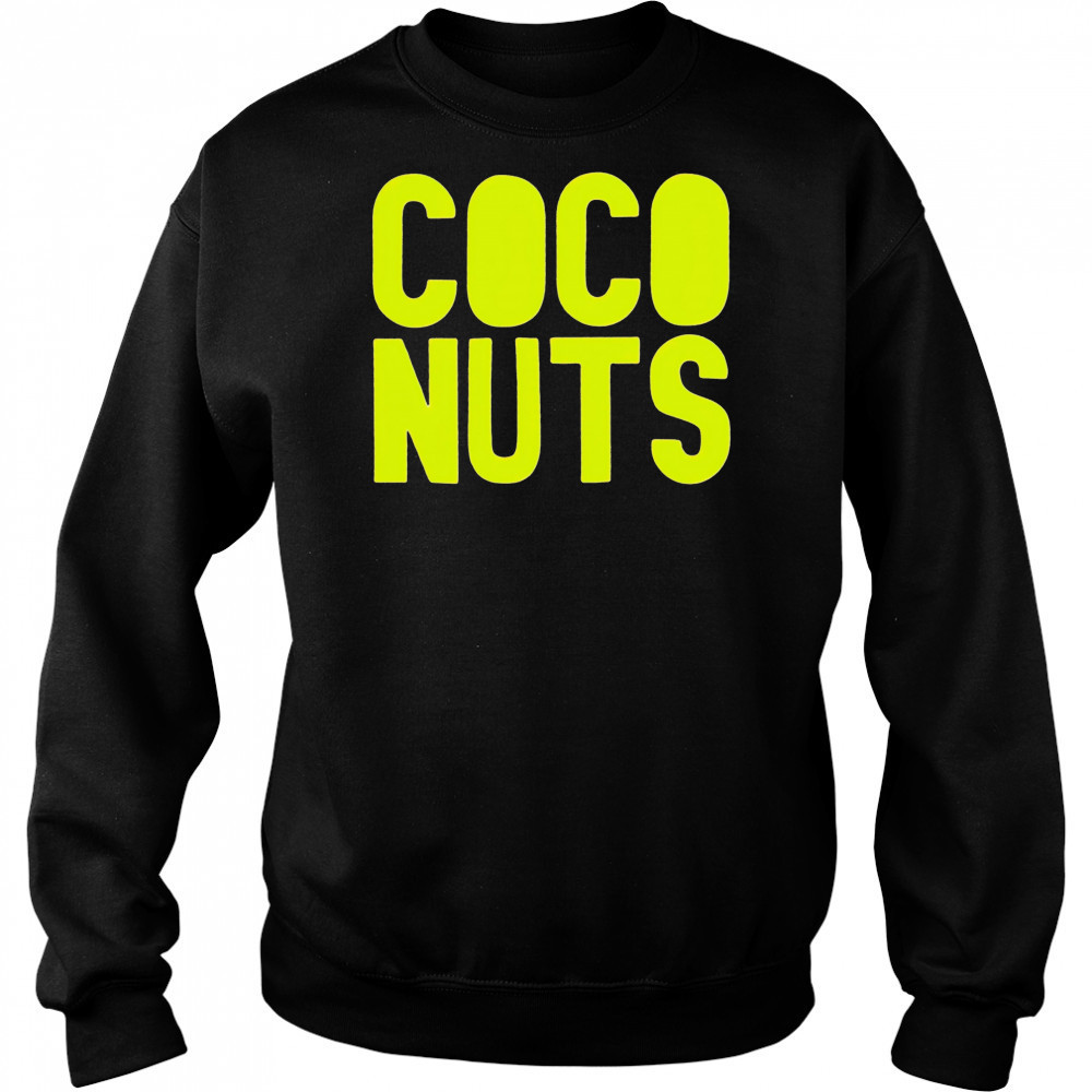 Coco Cuts shirt Sweatshirt