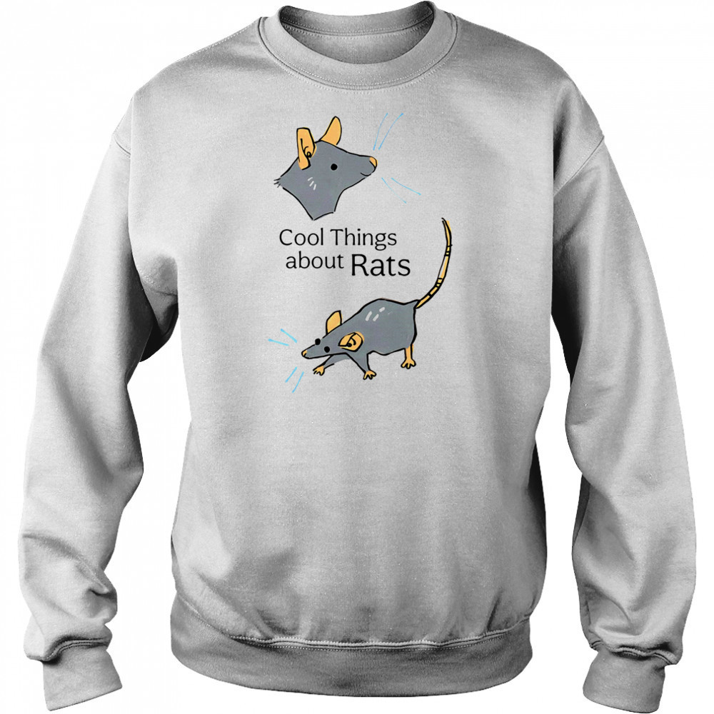 Cool things about Rats shirt Sweatshirt