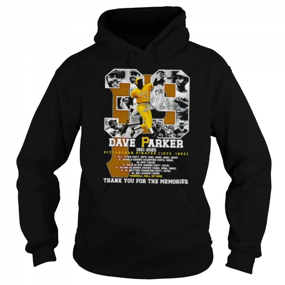 Dave Parker #39 Pittsburgh Pirates 1951 2025 thank you for the memories signature shirt Hoodie