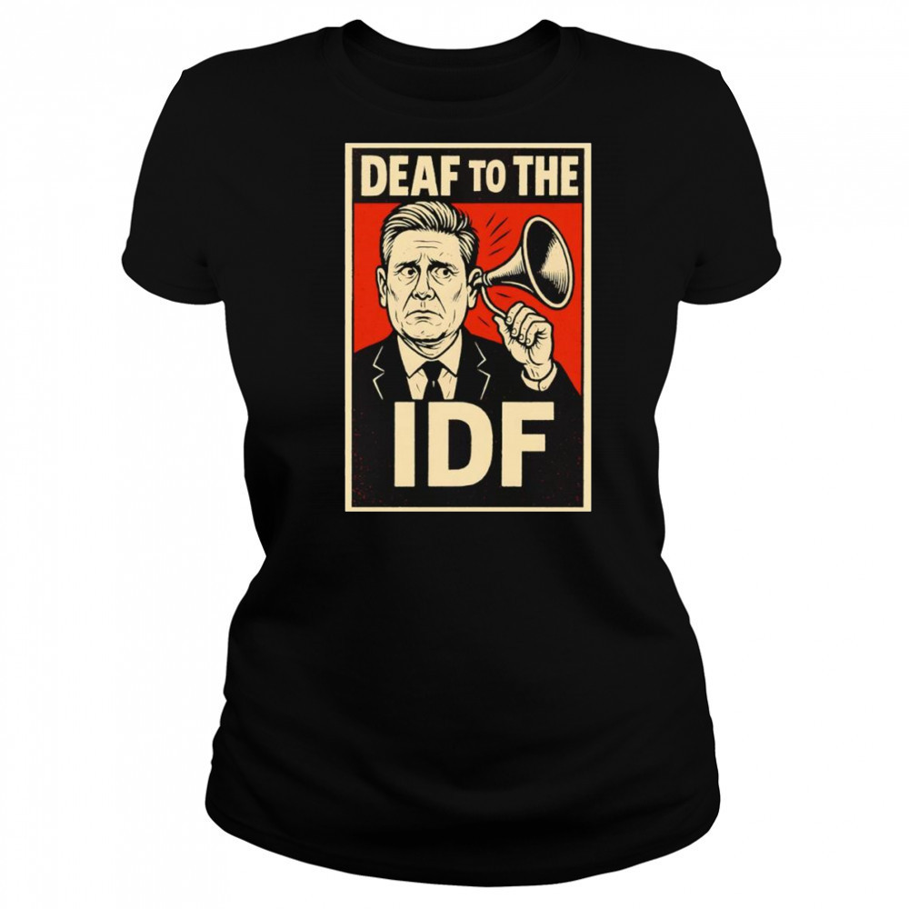 Deaf to the Idf shirt Women's T-shirt