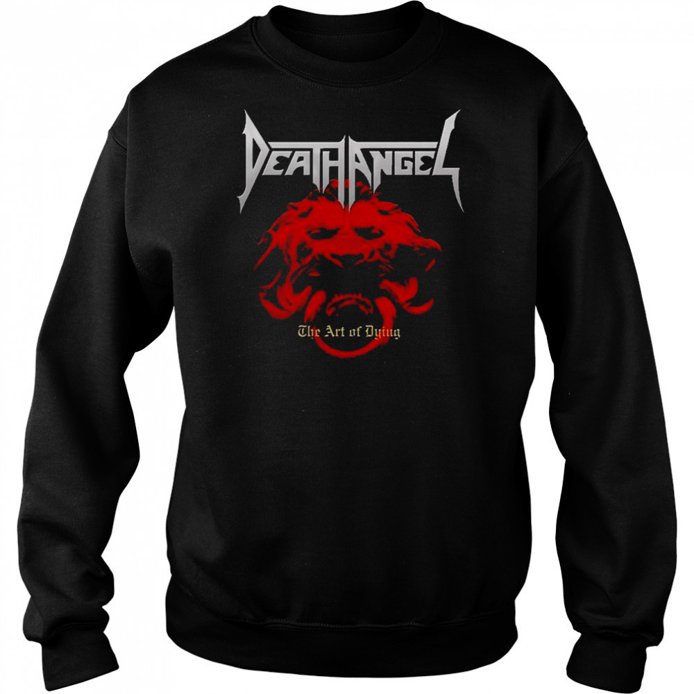 Death Angel The Art Of Dying T-shirt Sweatshirt